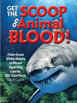 cover image of Get the Scoop on Animal Blood